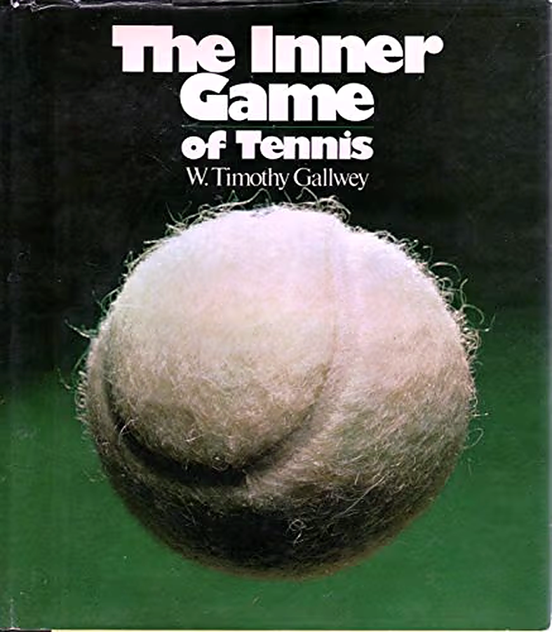The Inner Game of Tennis, first-edition cover, W. Timothy Gallwey, 1974
